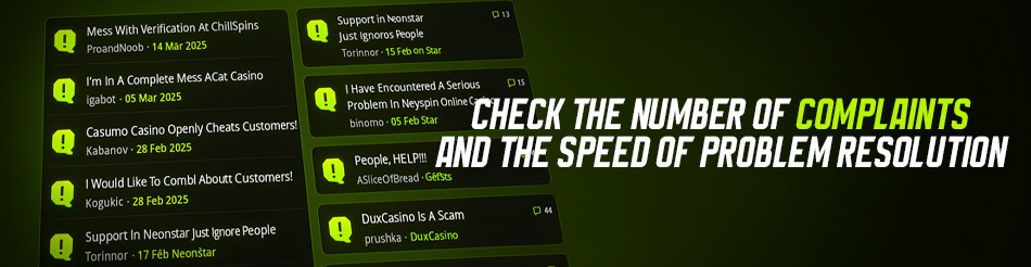 Check the Number of Complaints and the Speed of Problem Resolution