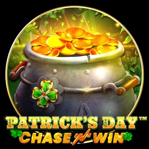Patrick’s Day – Chase’n’win
