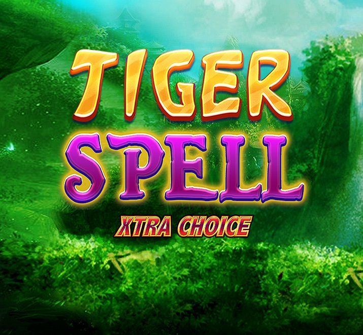 Tiger Spell – Xtra Choice